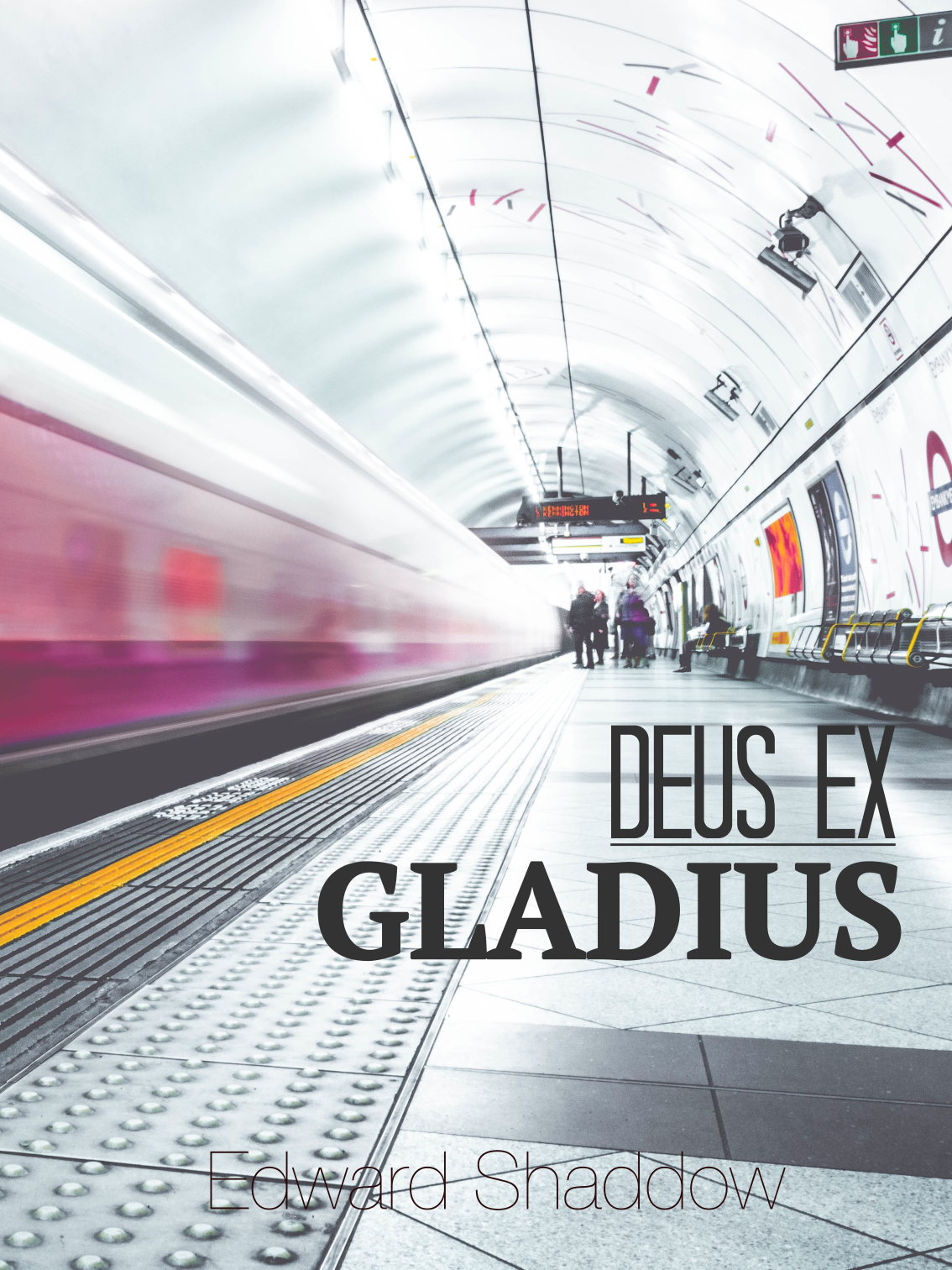 Cover of Deus Ex Gladius showing a London underground station